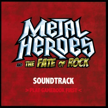 Metal Heroes and the Fate of Rock by Various Artists - album cover
