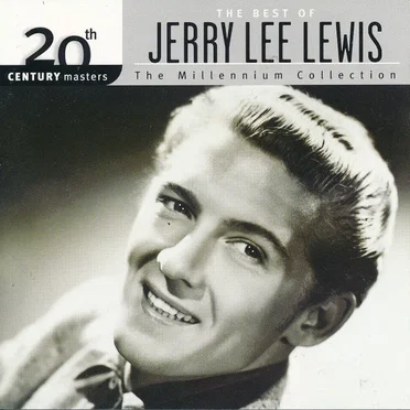 20th Century Masters: The Millennium Collection: The Best of Jerry Lee Lewis