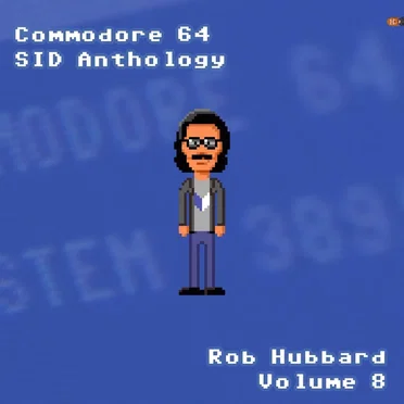 Commodore 64 Sid Anthology, Vol. 8 by Rob Hubbard - album cover