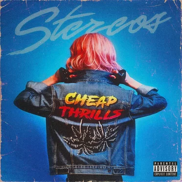 Cheap Thrills by Stereos - album cover