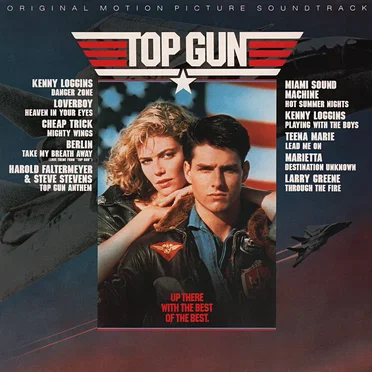Top Gun: Original Motion Picture Soundtrack by Various Artists - album cover