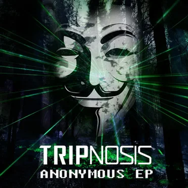 Anonymous EP by Tripnosis - album cover
