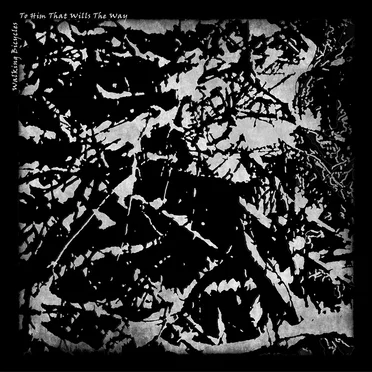 To Him That Wills the Way by Walking Bicycles - album cover