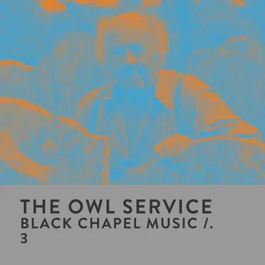Black Chapel Music, Part 3: The Garden Gate / Above the Hill