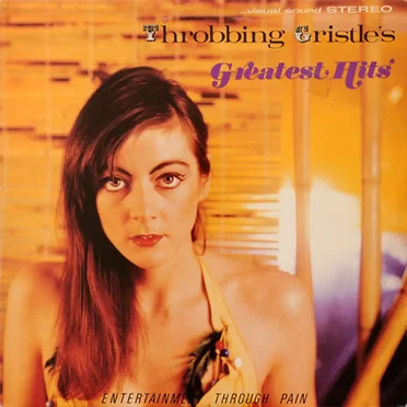 Throbbing Gristle's Greatest Hits