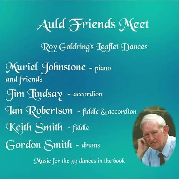Auld Friends Meet - Roy Goldring's Leaflet Dances