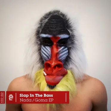 Nada / Goma by Slap in the Bass - album cover