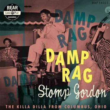Damp Rag by Stomp Gordon - album cover