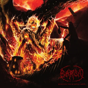 Beneath the Blazing Abyss by Baron - album cover