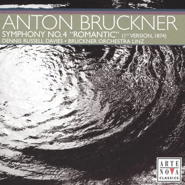 Symphony no. 4 “Romantic” (1st version, 1874)