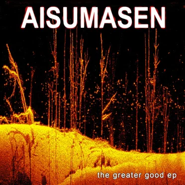 The Greater Good EP