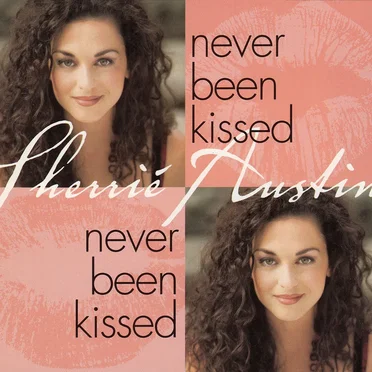 Never Been Kissed