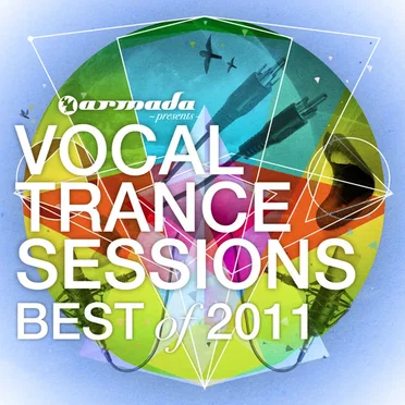 Vocal Trance Sessions - Best of 2011 by Various Artists - album cover