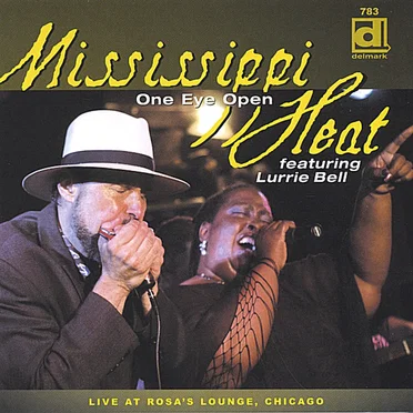 One Eye Open: Live at Rosa's Lounge, Chicago by Mississippi Heat - album cover