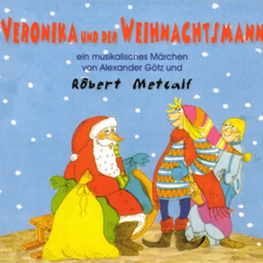 Veronika und der Weihnachtsmann by Robert Metcalf - album cover