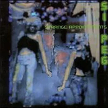 Strange Appointments by 51 Peg - album cover