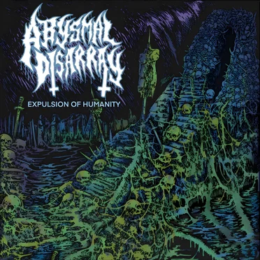 Expulsion of Humanity by Abysmal Disarray - album cover