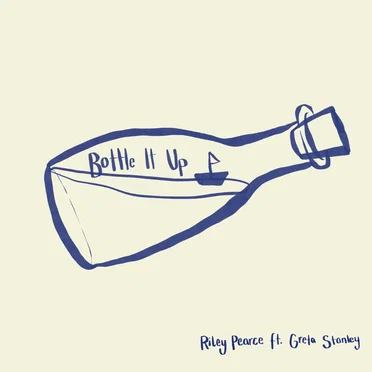 Bottle It Up by Riley Pearce - album cover