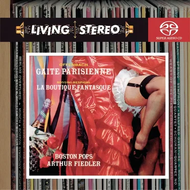 Offenbach: Gaîté parisienne / Rossini-Respighi: La Boutique fantasque