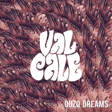 Ouzo Dreams by Val Cale - album cover