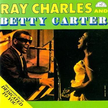 Ray Charles & Betty Carter / Dedicated to You