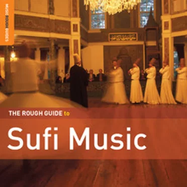 The Rough Guide to Sufi Music by Various Artists - album cover