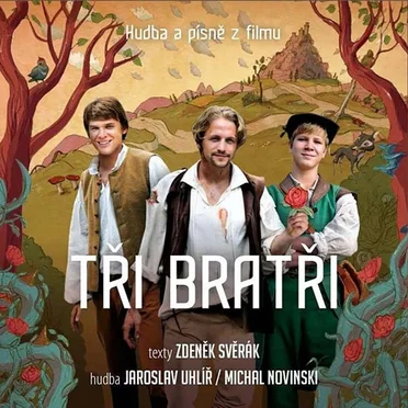 Tři bratři (Svěrák, Uhlíř, Novinski) by Various Artists - album cover