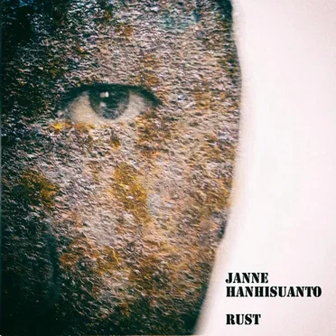 Rust by Janne Hanhisuanto - album cover