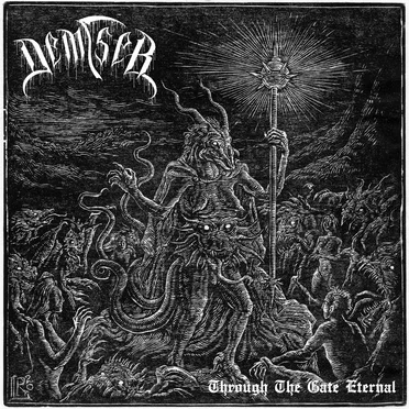 Through the Gate Eternal by Demiser - album cover