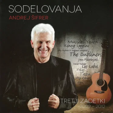 Sodelovanja: tretji zadetki 2002–2012