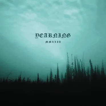 MMXXII by Yearning - album cover