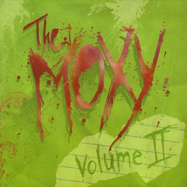 The Moxy, Vol. 2 by The Moxy - album cover
