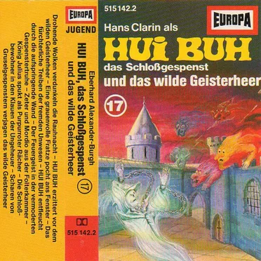 Hui Buh 17: Und das wilde Geisterheer by Hui Buh, das Schloßgespenst - album cover