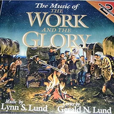 The Music of the Work and the Glory - Volume 2