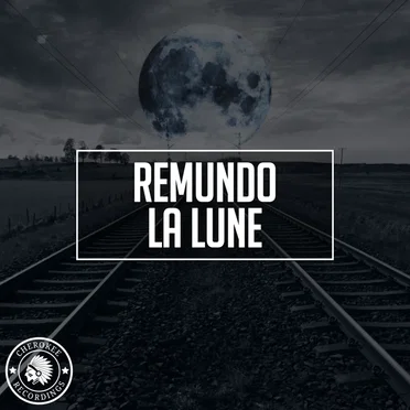 La Lune by Remundo - album cover