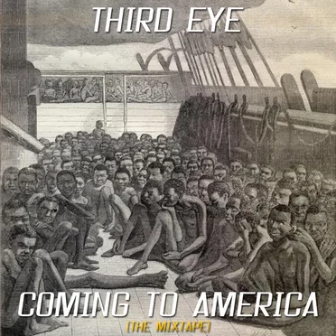 Coming to America by Third Eye - album cover