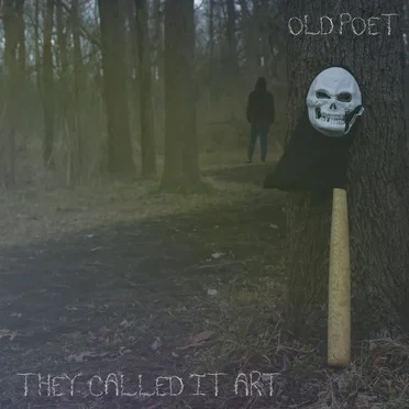 They Called It Art