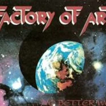 ... No Better World by Factory of Art - album cover