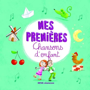 Mes premières Chansons d'enfant