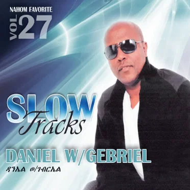 Nahom Favorite, Vol. 27 by Daniel W/Gebriel - album cover
