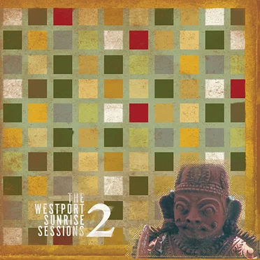 The Westport Sunrise Sessions 2