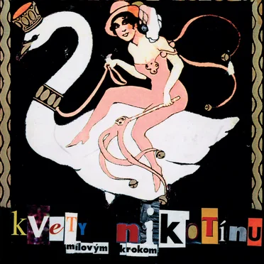 Míľovým krokom by Kvety nikotínu - album cover