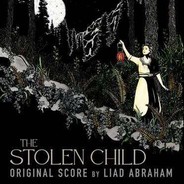 The Stolen Child (original Score)