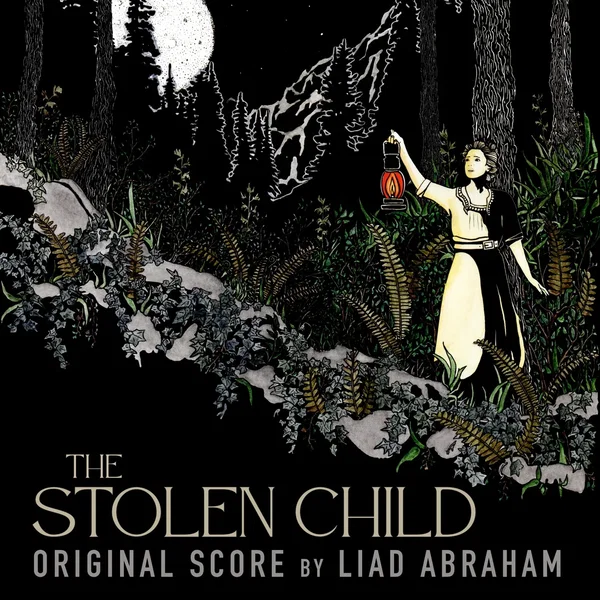 The Stolen Child (original Score)
