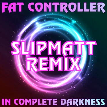 In Complete Darkness (Slipmatt remix)