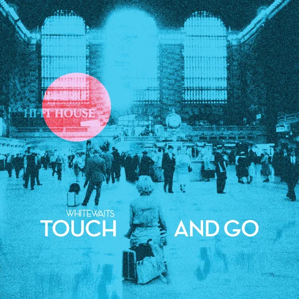 Touch And Go