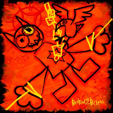 BORN 2 BURN, vol. 1