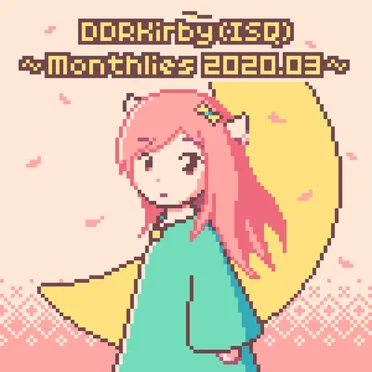 ~Monthlies 2020.03~
