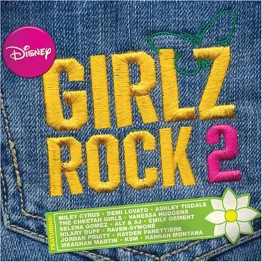 Disney Girlz Rock 2 by Various Artists - album cover