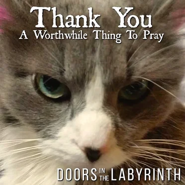 Thank You A Worthwhile Thing To Pray